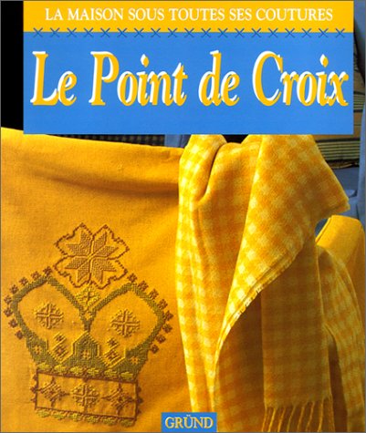 Le Point de croix 9782700056211