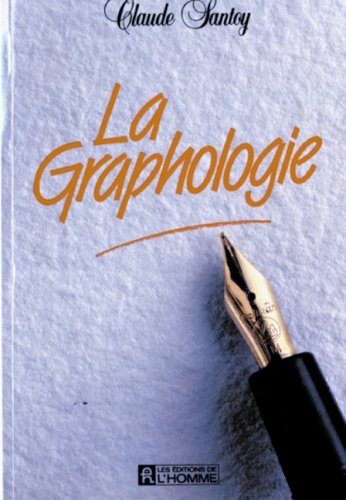 La graphologie 9782761903424