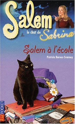 Salem Tome 2 : Salem à l'école 9782266111522