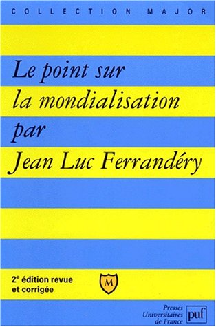 Le point sur la mondialisation 9782130492474
