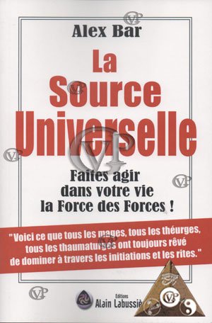 LA SOURCE UNIVERSELLE 9782849881361