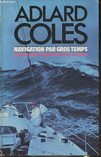 Navigation par gros temps 9782070600779