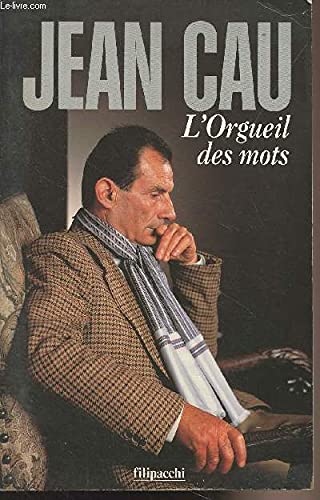 L'orgueil des mots 9782850183744