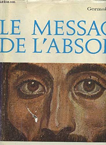 Le message de l'absolu.