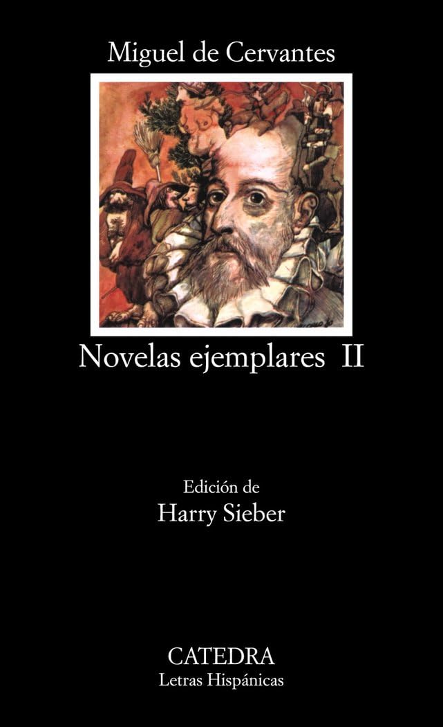 Novelas Ejemplares II / Exemplary Novels II 9788437602226