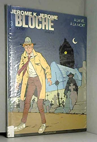 À la vie, à la mort 9782800116525