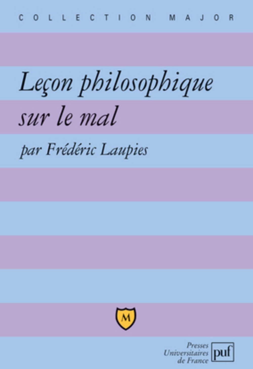 Leçon philosophique sur le mal 9782130510055