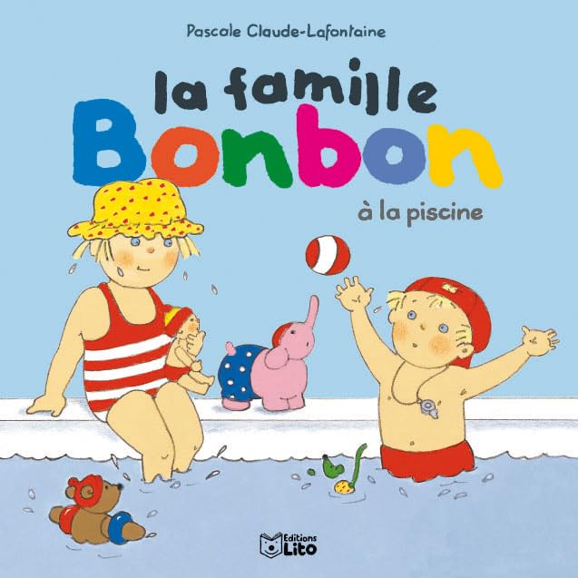 La famille Bonbon à la piscine 9782244498102