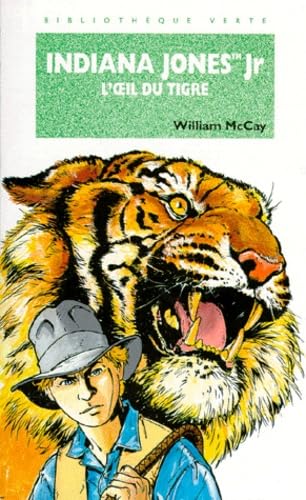 Indiana Jones Jr et l'oeil du tigre 9782012095335