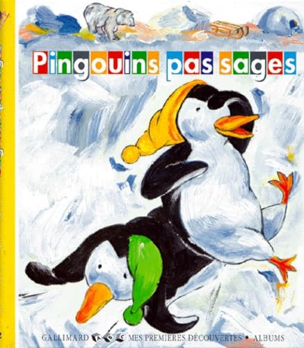 Pingouins pas sages 9782070517558