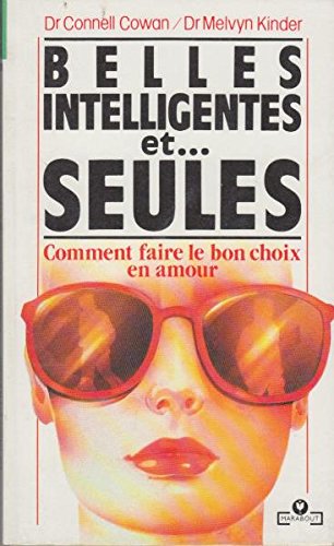 Belles, intelligentes et seules 9782501010016