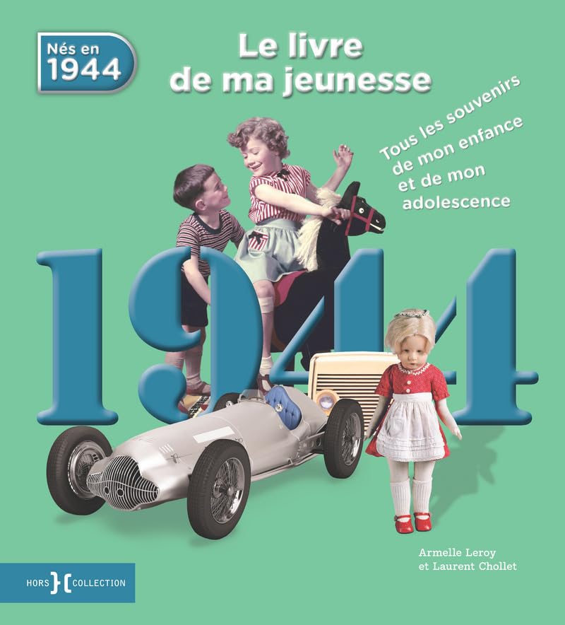 1944, Le Livre de ma jeunesse 9782258138056