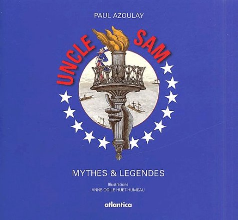 Uncle Sam : Mythes et légendes 9782843945199