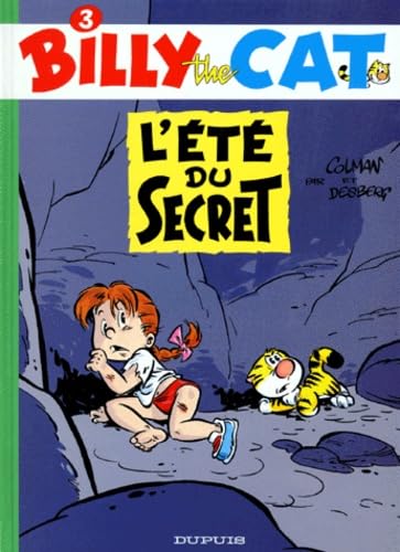 Billy the Cat, tome 3 : L'Eté du secret 9782800119441