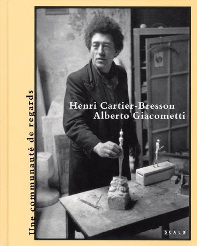 Henri Cartier-Bresson And Alberto Giacometti: La Decision De L'oeil / The Decision Of The Eye 9783039390045