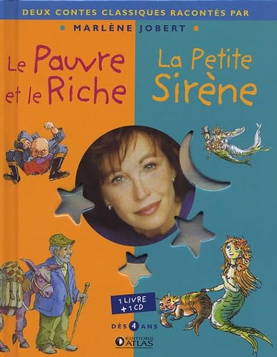 Le Pauvre et le Riche + La Petite Sirène: Albums doubles : 1 livre + 1 CD 9782723451420