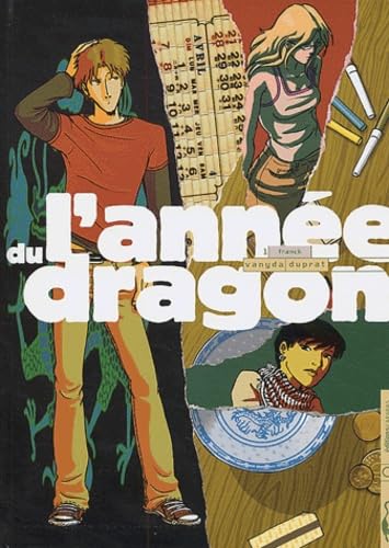 L'Année du dragon, tome 1 : Franck 9782914203227