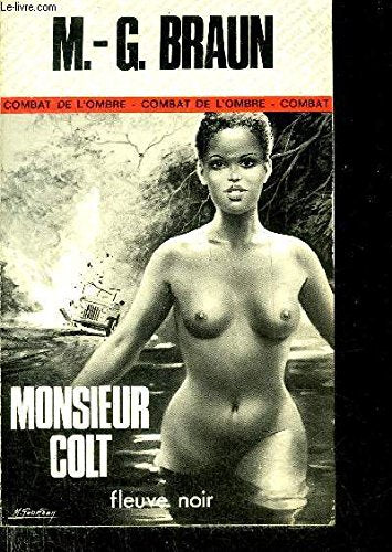 Monsieur Colt : Roman d'espionnage (Espionnage) 9783921352205