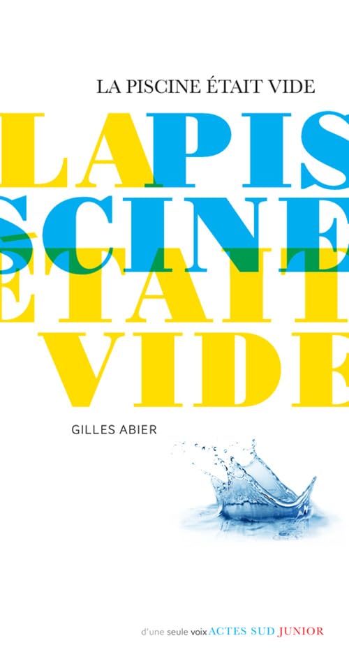 La piscine était vide 9782742778010