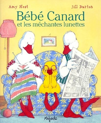 Bébé canard et les méchantes lunettes 9782871422075
