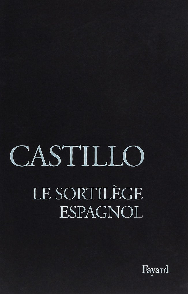 Le Sortilège espagnol 9782213597683