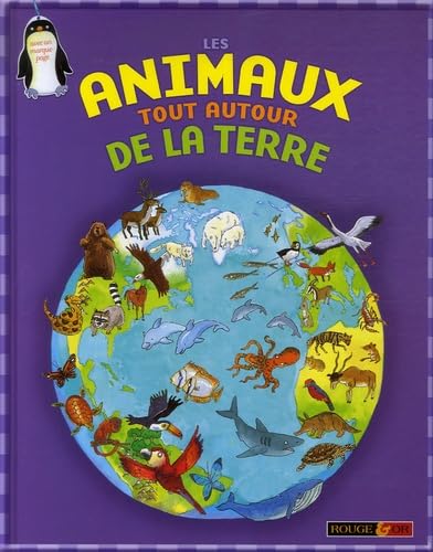 ANIMAUX TOUT AUTOUR DE LA TERR 9782261401406