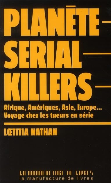 Planète serial killers 9782358870030