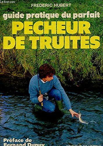 Guide du pêcheur de truites 9782732804262