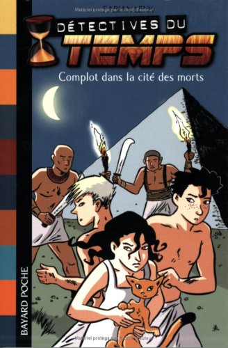 Complot dans la cité des morts 9782747022705