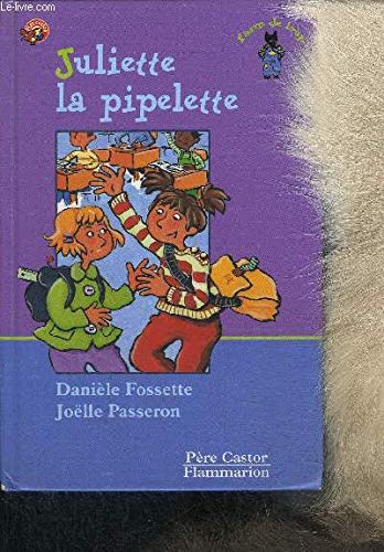 Juliette la pipelette 9782081606449