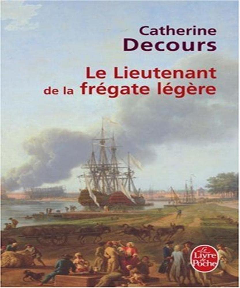 Le Lieutenant de la frégate légère 9782253121442