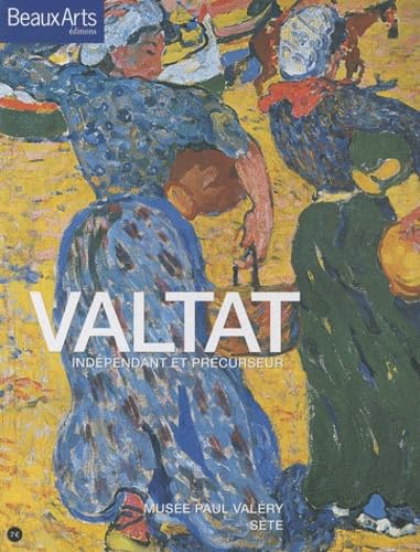 Valtat, indépendant et précurseur 9782842788315