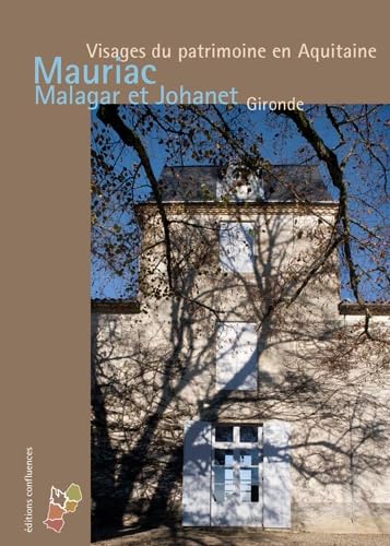 MAURIAC MALAGAR ET JOHANET 9782355271793