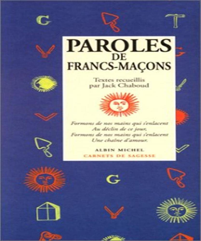 Paroles de francs-maçons 9782226071958
