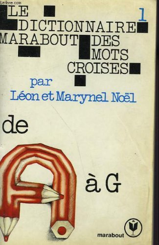 Dictionnaire marabout mots Croisés t01 9782501001496