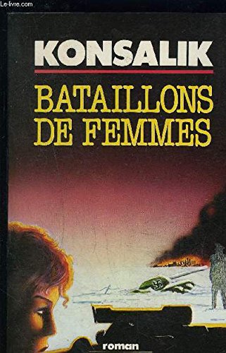 Bataillons de Femmes 9782226018069