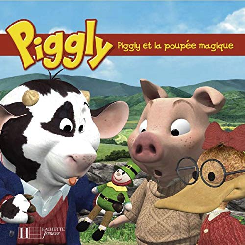 Piggly et la poupée magique 9782012253643