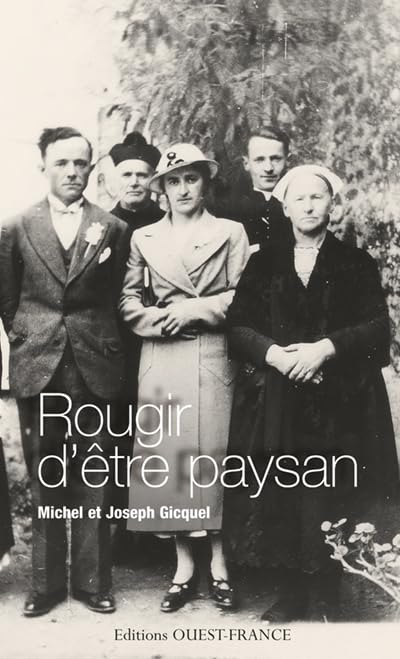 Rougir d'être paysan 9782737353284