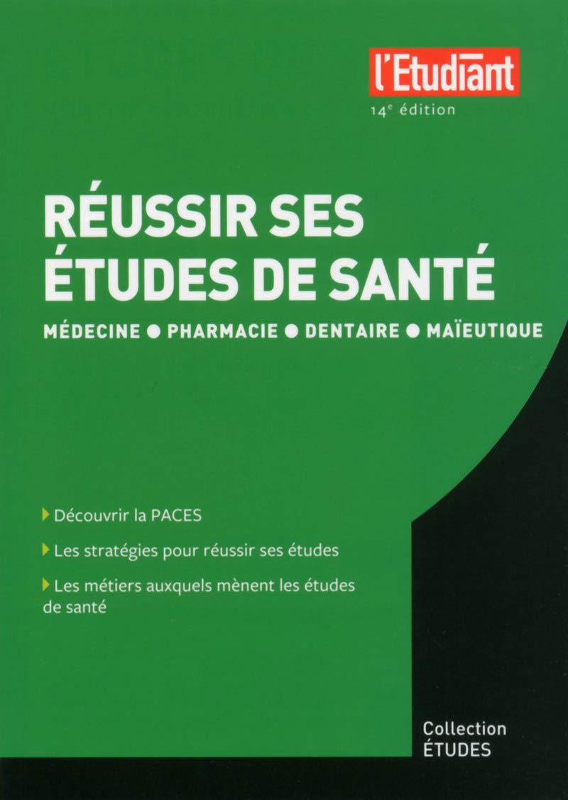 Réussir ses études de santé 14ed 9782817604206