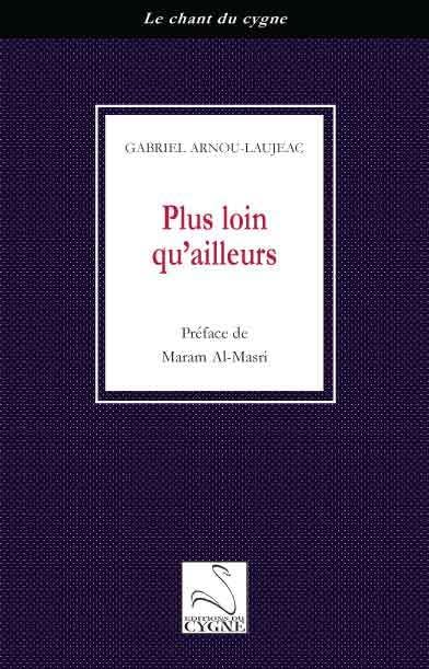 Plus loin qu'ailleurs 9782849243237