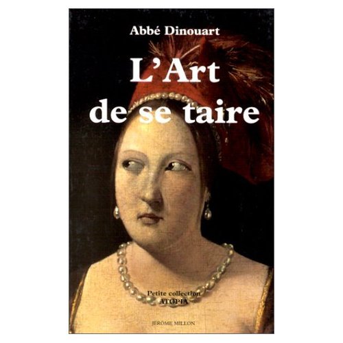 L'art de se taire (version poche) 9782841370382