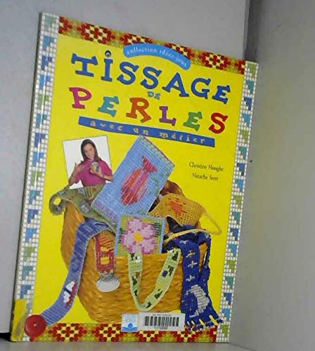 Tissage de perles : Avec un métier 9782215020523