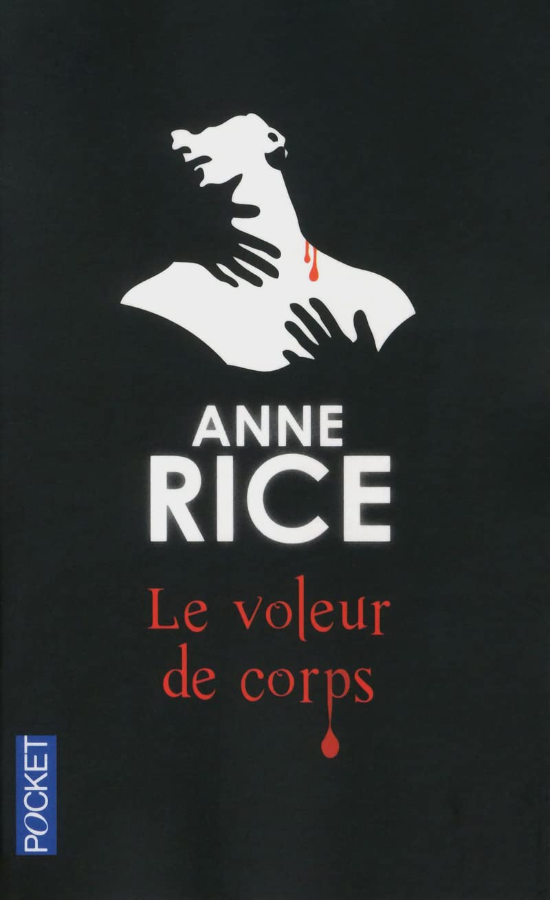 Le voleur de corps (Chroniques des vampires, tome 4) 9782266228909