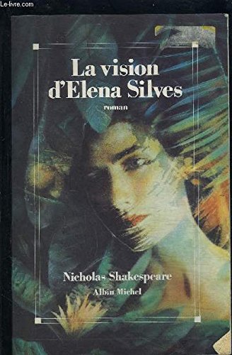 La Vision d'Elena Silves 9782226052285