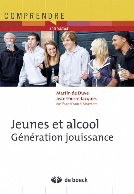Jeunes et alcool : génération jouissance 9782804188375