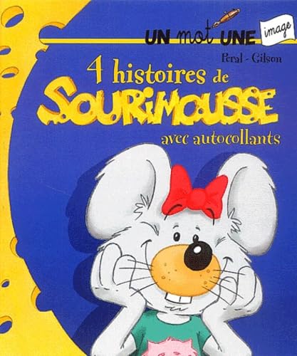4 histoires de Sourimousse 9782800683959