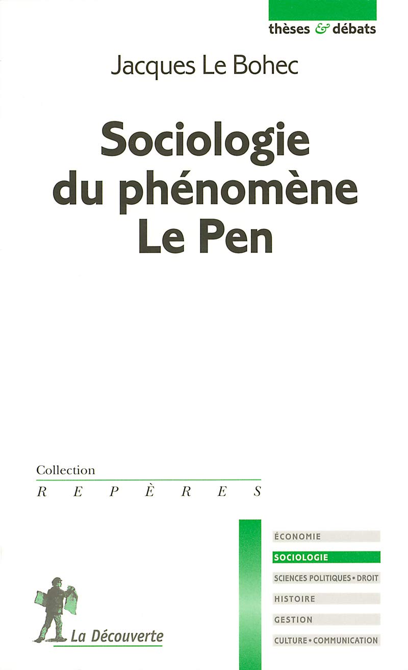 Sociologie du phénomène Le Pen 9782707145871