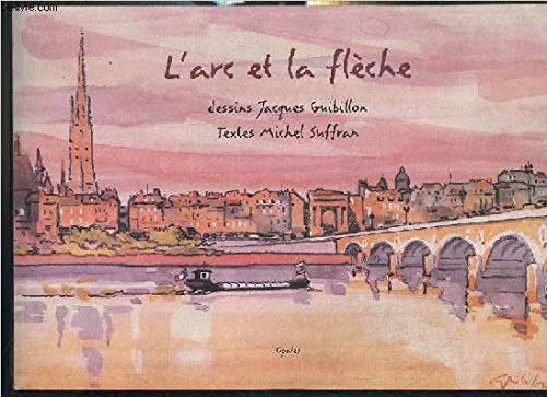 L'Arc et la Fleche 9782908799606