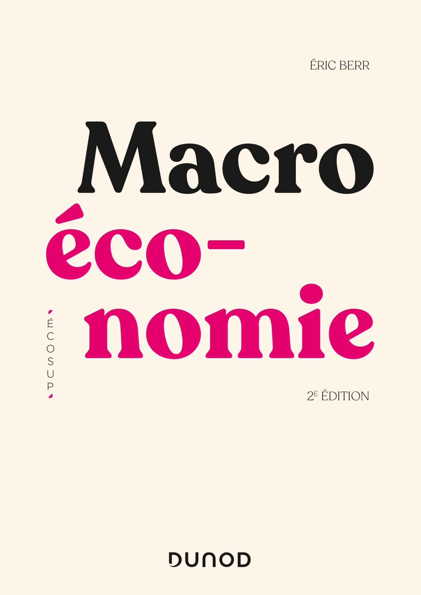 Macroéconomie - 2e éd. 9782100855193
