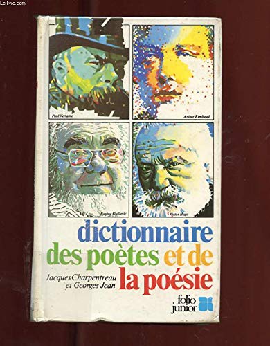 Dictionnaire des poètes et de la poésie 9782070510191